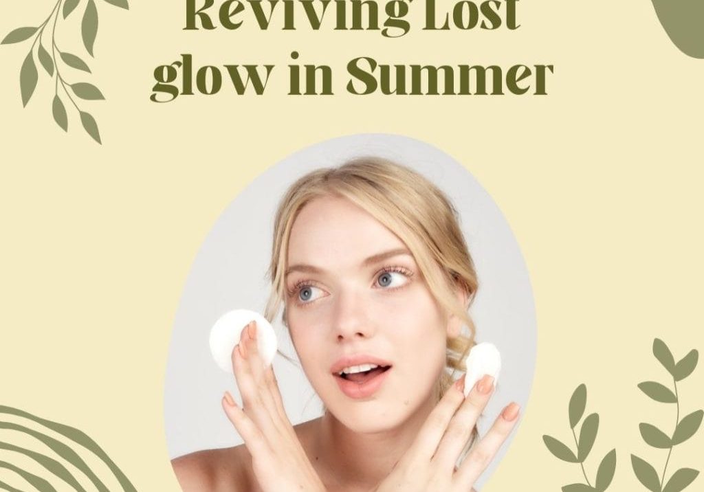 Revive the glow you lose in the summer
