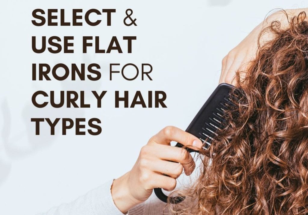 Flat Irons for Curly Hair